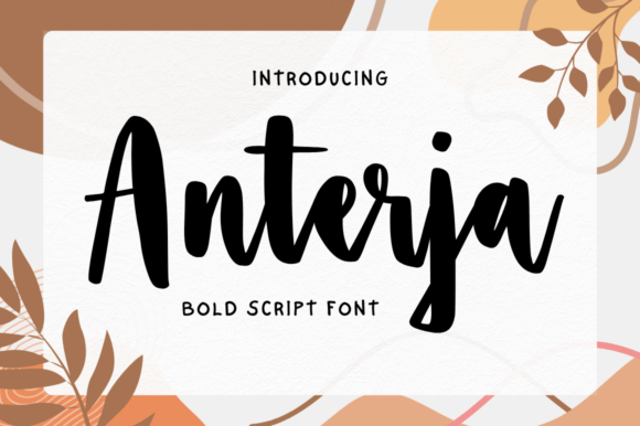 Anterja: A Bold Script Font for a Confident Brand Identity