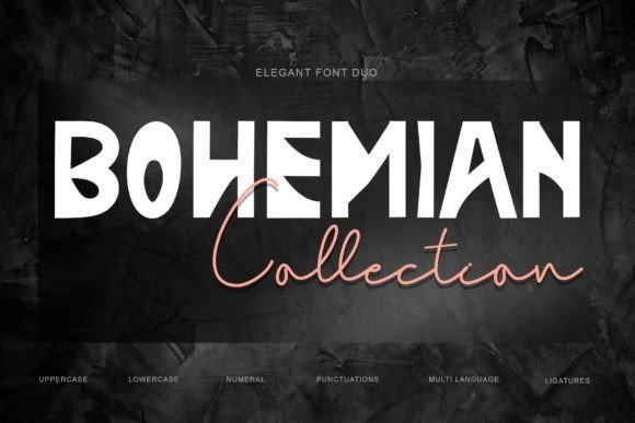 Bohemian Collection: A Font Duo for Digital Branding