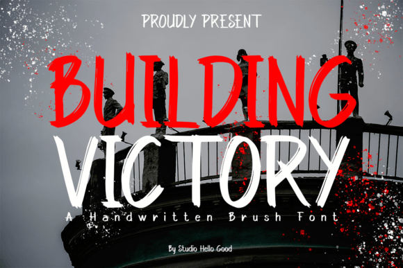 Building Victory: The Campaign Font That Speaks Loud and Clear