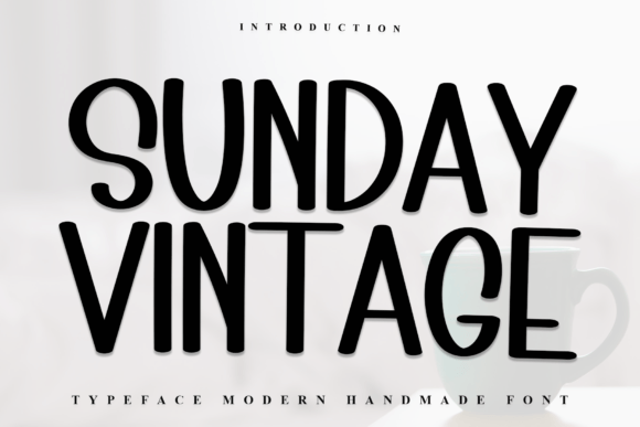 Choosing Sunday Vintage: A Font for Building a Memorable Brand