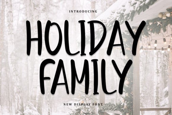 Holiday Family: A Handwritten Font for Elegant Digital Marketing