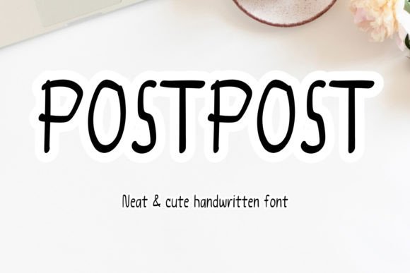 Postpost: A Font That Brings a Gentle Handwritten Rhythm to Your Pages