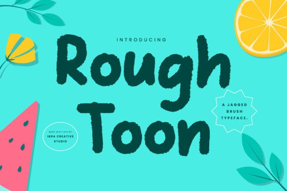 Rough Toon: A Bold Typeface for Digital Campaigns That Demands Attention