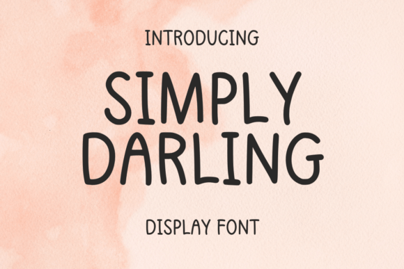 Simply Darling Font: A Handwritten Asset for Digital Branding