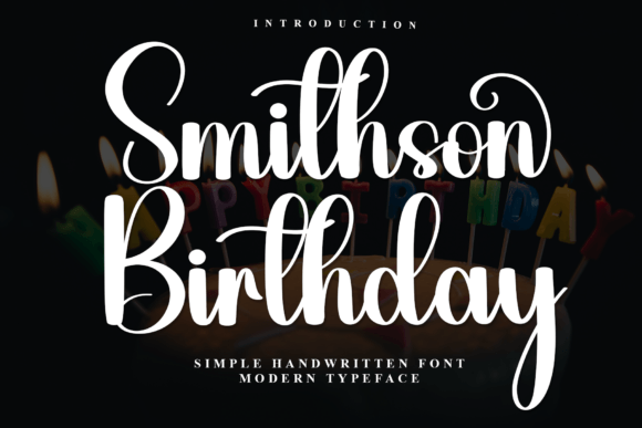 Smithson Birthday: The Charm of a Handwritten Font
