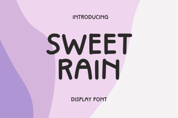 Sweet Rain Font: A Cute & Playful Handwritten Style for Your Brand